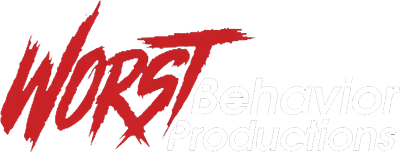 Worst Behavior Productions